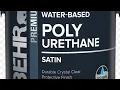 How to apply water-based polyurethane from Behr