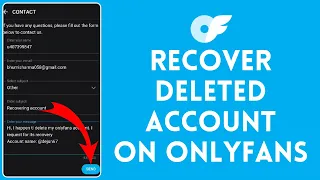 How to Recover Deleted Account on OnlyFans 2024 OnlyFans Tutorial