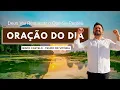ORAÇÃO DO DIA | Deus Vai Restaurar o Que Se Perdeu 🙏✨