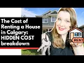 The Cost of Renting a House in Calgary 2026