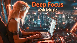 Electronic Music for Work - Deep futuristic garage mix for Focus and Concentration