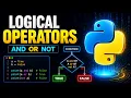 Logical Operators in Python Explained Simply Lecture 28 Talent Kaksha