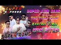 Lagu New Khatali timli song Il Super King Band Il Live Recording 🛑 Non stop song Il #niruuvlog 
