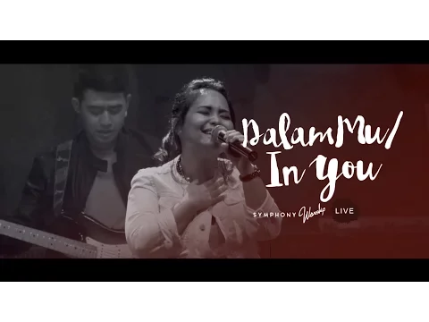 Download MP3 Dalam Mu (In You) - OFFICIAL MUSIC VIDEO