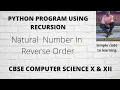 7 Python Program to Print Natural Numbers in Reverse Order using recursion Hindi