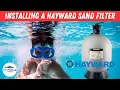 New Hayward Sand Filter Install Step by Step