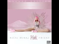 Moment 4 Life - Nicki Minaj (Feat. Drake) Clean Version