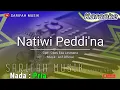 NATIWI PEDDI NA - KARAOKE || CIPT.OBES EDA LESMANA NADA PRIA + LIRIK #sarifahmusik