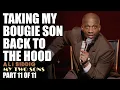 Taking My Bougie Son Back to the Hood Part 11 of 11 Ali Siddiq My Two Sons Stand Up Comedy