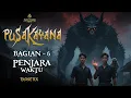 Download Lagu Penjara Waktu || Pusakayana Part 6 -,By Diosetta Story
