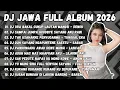 Lagu DJ JAWA TERBARU 2026 || DJ ORA BAKAL CUKUP LAUTAN MANGSI - DENOK || DJ TAMU UNDANGAN X TUNGGAL EKA
