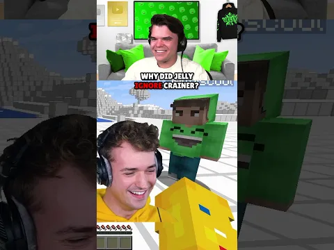 Why did Jelly IGNORE Crainer?