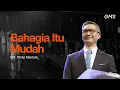 Download Lagu BAHAGIA ITU MUDAH - Pdt. Philip Mantofa