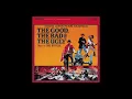The Good, The Bad And The Ugly Soundtrack Track 2 "The Sundown (Remastered)" Ennio Morricone