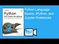 Python for Data Analysis Python Language Basics IPython and Jupyter Notebooks py4da02 2