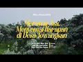 Download Lagu Merawat Asa Menyemai Harapan di Desa Towangsan|After Movie KKN 086 UIN Raden Mas Said Surakarta 2025