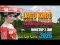 Download Lagu Wooow...‼️Lagu Karo Sering Di Putar 2025 | Nonstop 2 jam 🔥