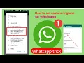 Download Lagu How to Set Custom Ringtone on Whatsapp ( Notification Tone Change) l Dicinex