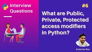 What are Access modifiers Public Protected Private in Python Python Interview Questions
