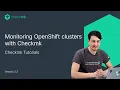 Monitoring OpenShift clusters with Checkmk