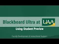 Blackboard Ultra at UAA Using Student