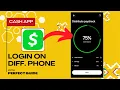 How To Login To Cash App On A Different Phone Easy Guide