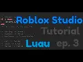 Roblox Studio Luau Tutorial ep 3 if statement