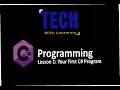 Path to C Mastery - Lesson 1 Your First Program Namespaces Methods Displaying Text