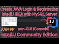 IntelliJ IDEA with MySQL Userlogin and Signup with MySQL Server Database Console non-GUI