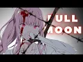 Download Lagu Nightcore - Full Moon (Lyrics)
