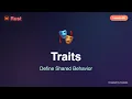 Rust Traits Tutorial - Define Shared Behavior Rust for Beginners