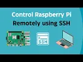 Remotely Control your Raspberry Pi via SSH Beginner s Guide Part 1