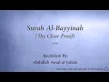 Download Lagu Surah 098 Al Bayyinah The Clear Proof Abdullah Awad al Juhani