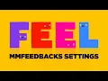 Feel Tutorial MMFeedbacks Settings