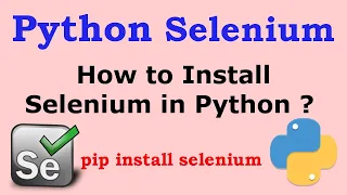 How to Install Selenium Web Driver in Python Python Selenium Tutorial