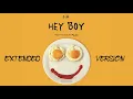 Sia - Hey Boy (Extended Version)