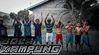  part 1 bah akoop bola kampung 