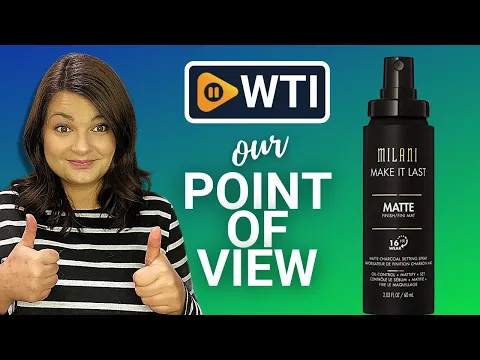 Download MP3 Milani Make it Last Setting Spray | Our Point Of View