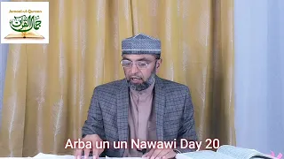 Arba Un Un Nawawi Day 20 With Prof Mohammed Azam Mujhaid  Arba Un Un Nawawi Day 20 With Prof Mohammed Azam Mujhaid