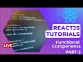 ReactJS Tutorial for Beginners How To Create Functional Components ReactJs tutorial