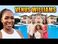 The Lifestyle of Venus Williams 2025 House Tour Family Cars Net Worth