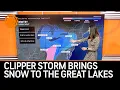 Clipper Storm Brings Snow to the Great Lakes and Northeast