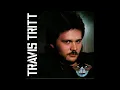 Put Some Drive in Your Country - Travis Tritt