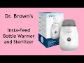Dr Brown s Insta-Feed Bottle Warmer and Sterilizer - Review Tutorial