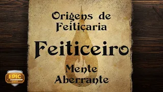 EQ201 - Feiticeiro - Mente Aberrante