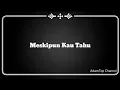Download Lagu (Lirik Video) Meskipun Kau Tahu - Projector Band