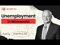 Unemployment Lawyer in Minnesota Appeals Denials Eligibility