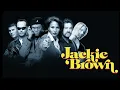 10) Foxy Brown- Holy Matrimony [Jackie Brown Soundtrack] - 1997