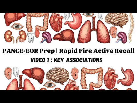 Download MP3 PANCE/EOR Preparation | Rapid Fire Active Recall Must Know Key Associations (1)