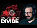 I've been SLEEPING! | The Plot In You - Divide | Reaction / Review